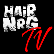 Visit Hair Nrg TV